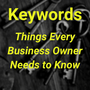 Keywords 5 Things Every Small Business Should Know